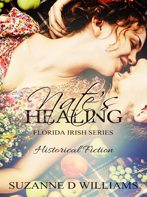 Title details for Nate's Healing by Suzanne D. Williams - Available